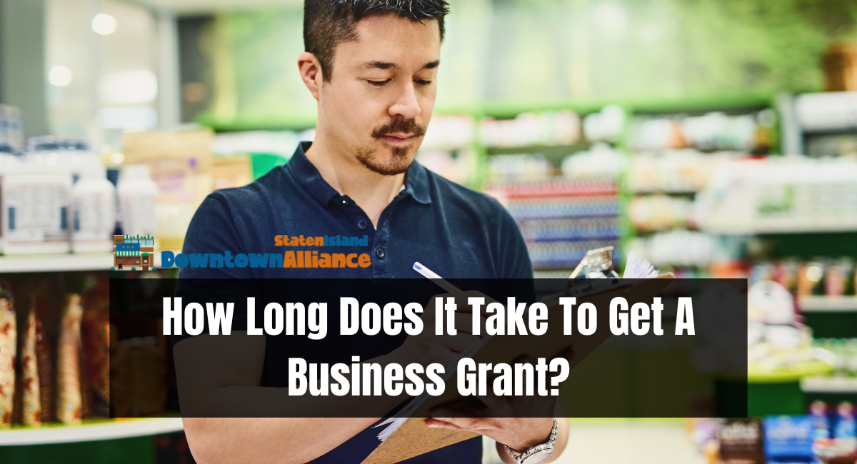 How Long Does It Take To Get A Business Grant