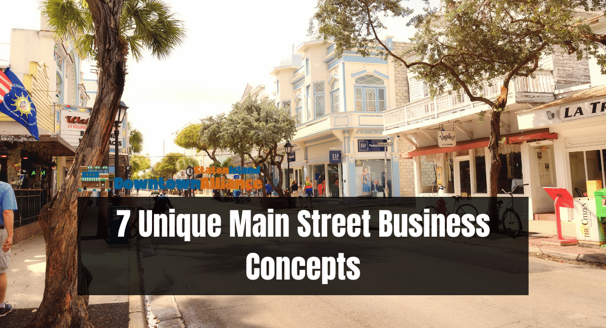7 Unique Main Street Business Concepts