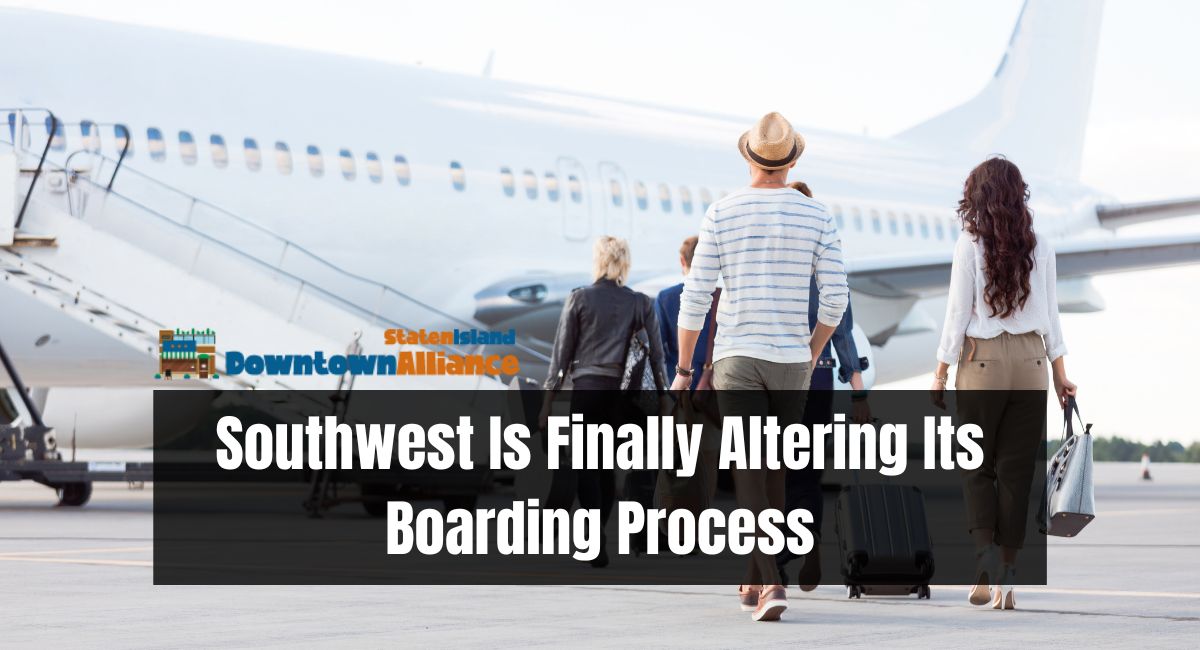 Southwest Is Finally Altering Its Boarding Process