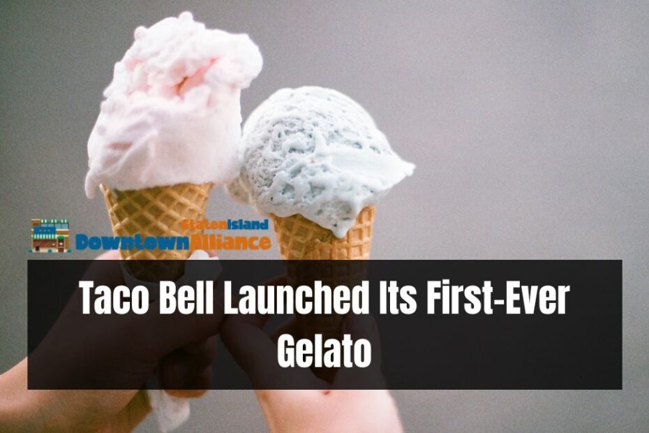Taco Bell Launched Its First-Ever Gelato